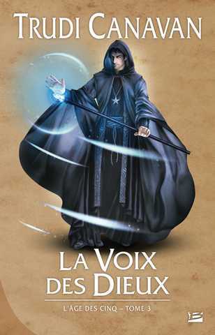 L'age des cinq 3 - La voix des dieux