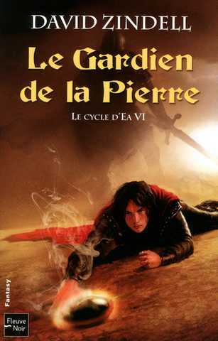 Le cycle d'ea 6 - Le gardien de la pierre