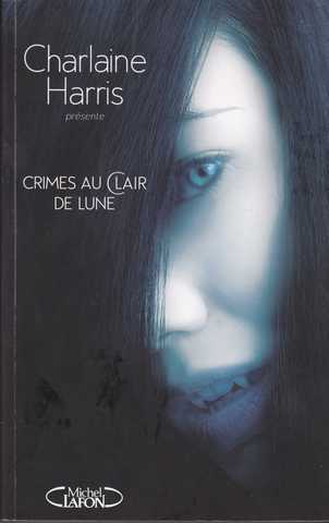 Crimes au clair de lune