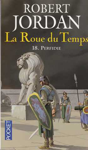 la roue du temps 18 - Perfidie
