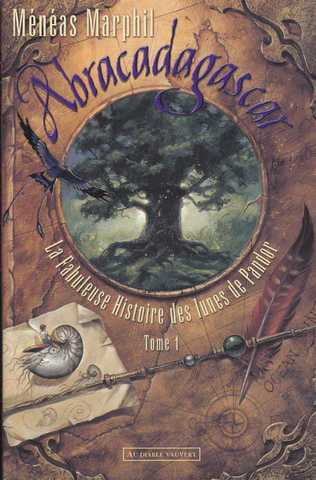 La fabuleuse histoire des lunes de Pandore 1 - Abracadagascar