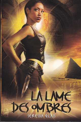 Les traqueurs d'ombre 1 - La lame des ombres