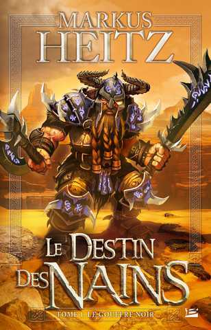 Le destin des nains 1 - Le gouffre noir