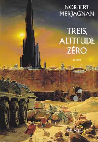 Les Tours de Samarante 2 - Treis altitude z�ro