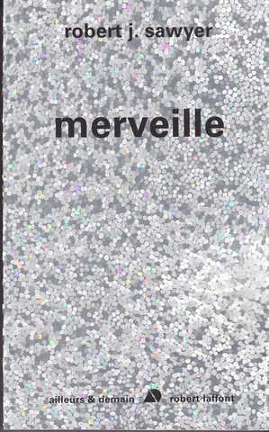 Singularit� 3 - Merveille