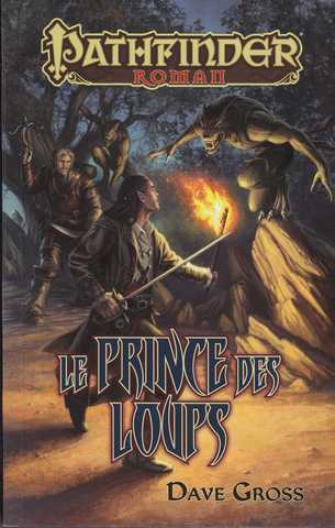 Pathfinder 1 - Le prince des loups
