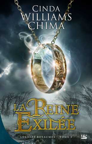 Les sept royaumes 2 - La reine exile