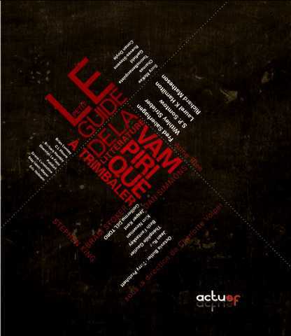 Le petit guide � trimballer de la litt�rature vampirique