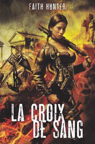 Jane Yellowrock 2 - La croix de sang