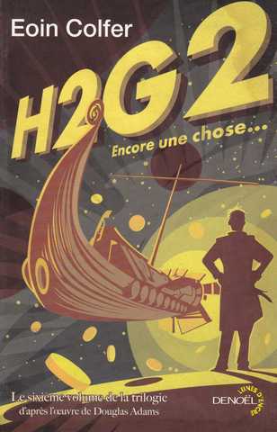 H2G2 - Encore une chose
