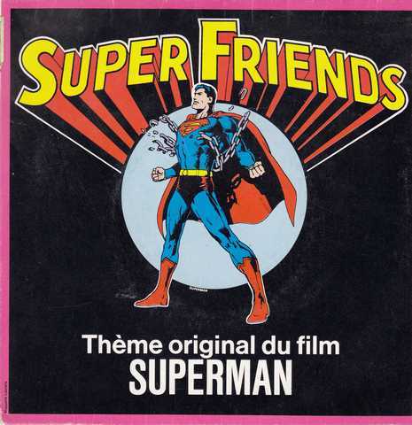 Super friends, Theme original du film Superman