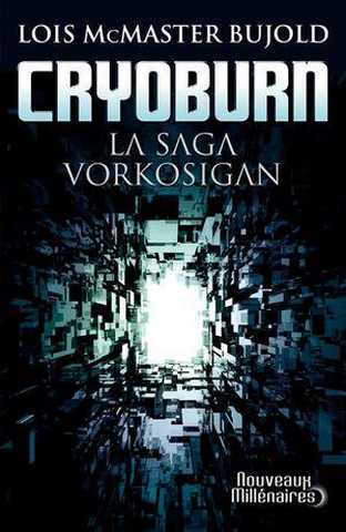 La saga vorkosigan - Cryoburn