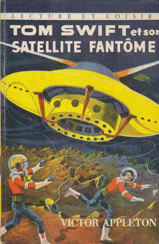 Tom swift et son satellite fantome