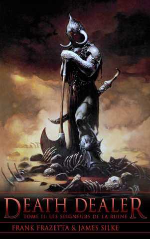 Death Dealer 2 - Les seigneurs de la ruine