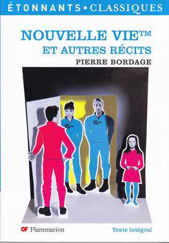 Nouvelle vieTM et autres rcits