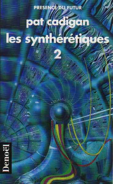 Les synthrtiques 2