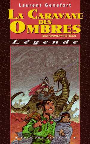 Une aventure d'alaet 7 - La caravane des ombres