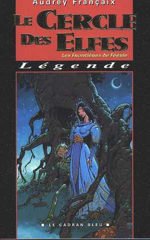 Les frontieres de f�erie 1 - le cercle des elfes
