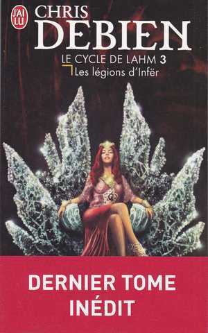 le cycle de Lahm 3 - Les lgions d'infer