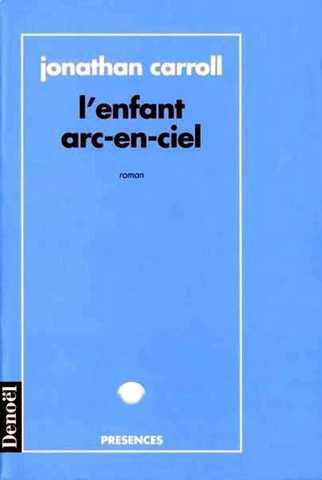 L'enfant arc-en-ciel