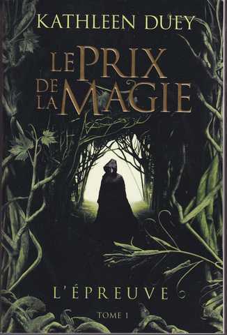 Le prix de la Magie 1 - L'preuve