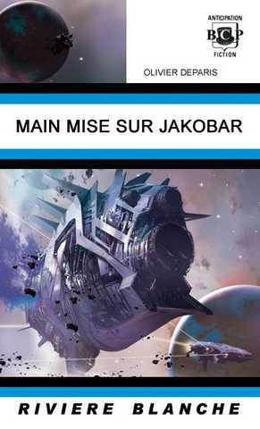 Main-mise sur Jakobar