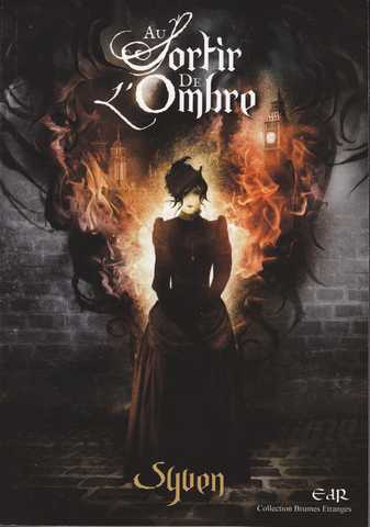 Au sortir de l'ombre