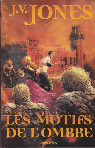 la ronce d'or 1 - Les motifs de l'ombre