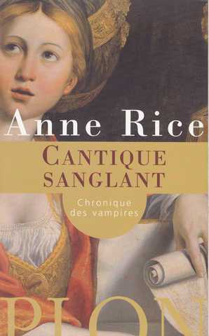 Chroniques des vampires - cantique sanglant