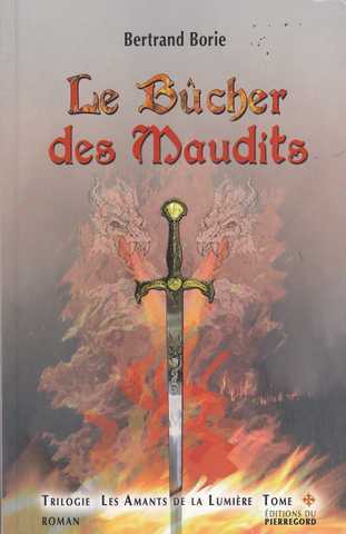 Les amants de la lumi�re 1 - Le bucher des maudits