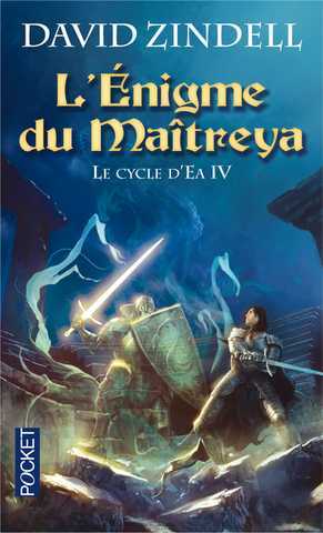 Le cycle d'ea 4 - L'nigme du maitreya