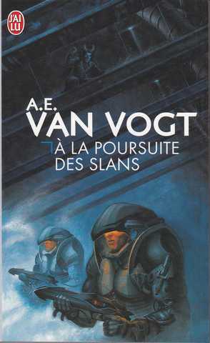 A la poursuite des Slans
