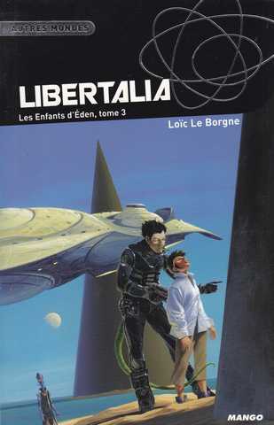 Les Enfants d'Eden 3 - Libertalia