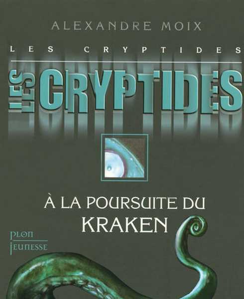 Les cryptides 1 - A la poursuite du Kraken