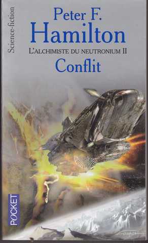 L'alchimiste du neutronium 2 - Conflit