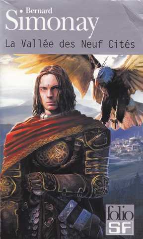 La vall�e des neuf cit�s