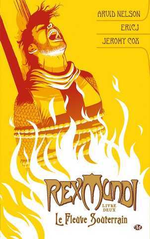 Rex Mundi 2 - le fleuve Souterrain