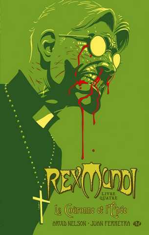 Rex Mundi 4 - la couronne et l'�p�e