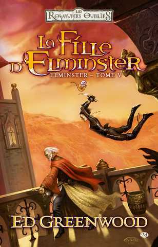 Elminster 5 - La fille d'Elminster