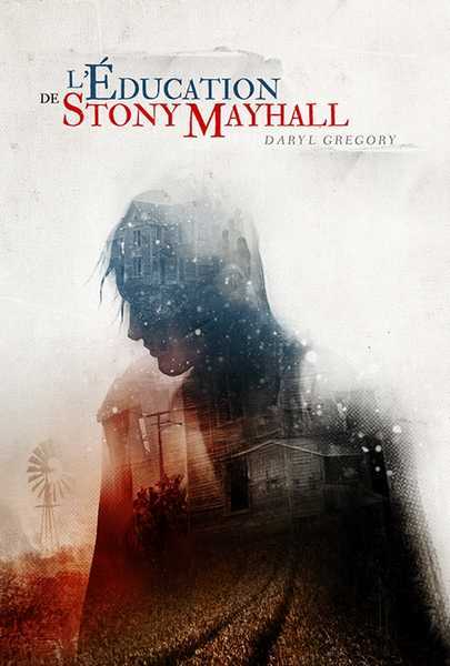 L'�ducation de Stony Mayhall