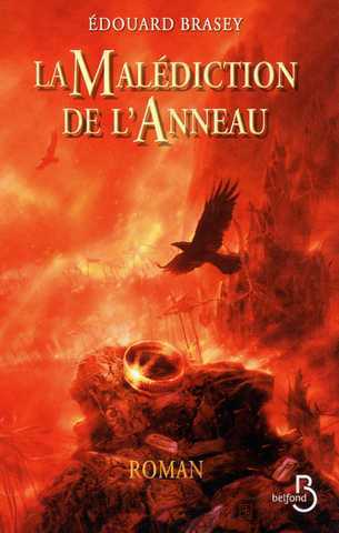 La maldiction de l'anneau  - Intgrale