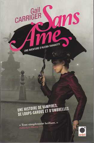 Le protectorat de l'ombrelle 1 - Sans ame