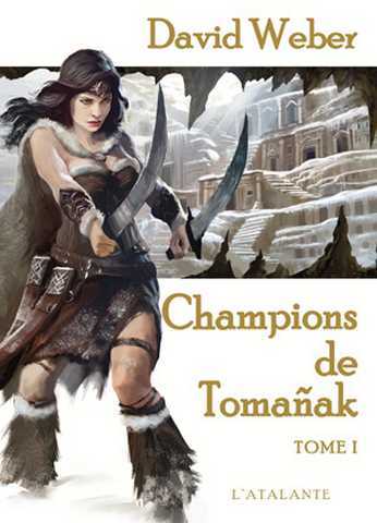 Champions de Tomanak 1