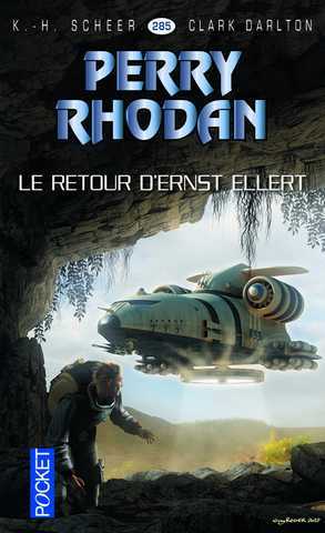 perry Rhodan 285 - Le retour d'Ernst Heller