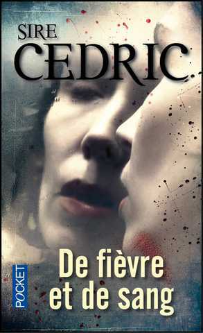 De fivre et de sang
