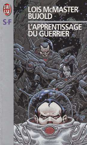 La saga vorkosigan  - L'apprentissage du guerrier