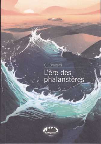 L'�re des phalanst�res