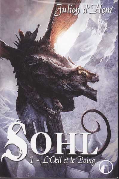 Sohl T1 - L'oeil et le poing