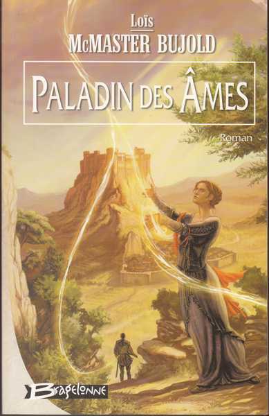Chalion 2 - Paladin des Ames 