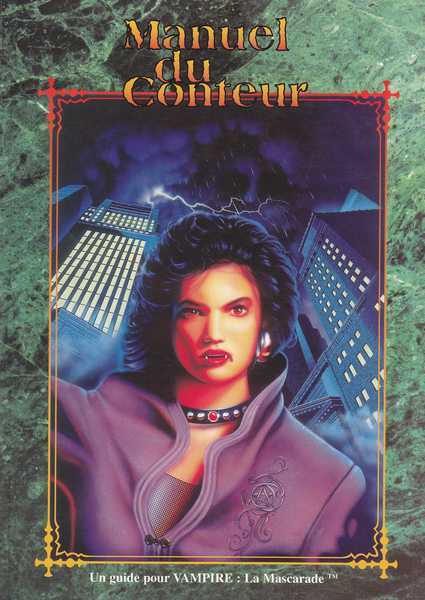 Vampire la mascarade - Manuel du conteur